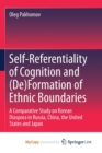 Image for Self-Referentiality of Cognition and (De)Formation of Ethnic Boundaries