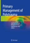 Image for Primary management of polytrauma