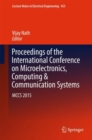 Image for Proceedings of the International Conference on Microelectronics, Computing &amp; Communication Systems