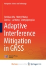 Image for Adaptive Interference Mitigation in GNSS