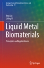 Image for Liquid Metal Biomaterials: Principles and Applications
