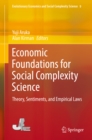 Image for Economic Foundations for Social Complexity Science: Theory, Sentiments, and Empirical Laws : 9
