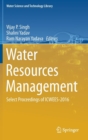 Image for Water Resources Management : Select Proceedings of ICWEES-2016