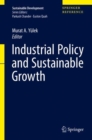 Image for Industrial Policy and Sustainable Growth