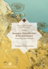 Image for Economic diversification in the Gulf Region  : Volume II,: Comparing global challenges