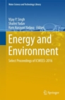 Image for Energy and Environment : Select Proceedings of ICWEES-2016
