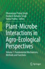 Image for Plant-Microbe Interactions in Agro-Ecological Perspectives: Volume 1: Fundamental Mechanisms, Methods and Functions