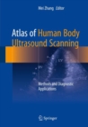 Image for Atlas of Human Body Ultrasound Scanning: Methods and Diagnostic Applications