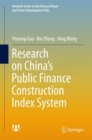 Image for Research on China&#39;s Public Finance Construction Index System