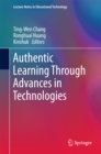 Image for Authentic Learning Through Advances in Technologies