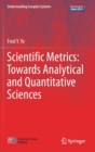 Image for Scientific Metrics: Towards Analytical and Quantitative Sciences