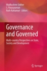 Image for Governance and Governed: Multi-country Perspectives On State, Society and Development