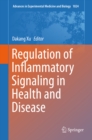 Image for Regulation of Inflammatory Signaling in Health and Disease
