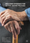 Image for Building evidence for active ageing policies: active ageing index and its potential
