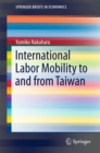 Image for International Labor Mobility to and from Taiwan