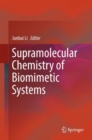 Image for Supramolecular Chemistry of Biomimetic Systems