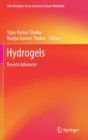 Image for Hydrogels : Recent Advances