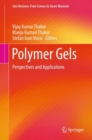 Image for Polymer Gels : Perspectives and Applications