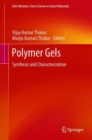 Image for Polymer Gels: Synthesis and Characterization