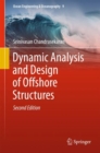 Image for Dynamic Analysis and Design of Offshore Structures : 9