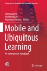 Image for Mobile and Ubiquitous Learning: An International Handbook