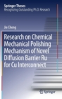 Image for Research on Chemical Mechanical Polishing Mechanism of Novel Diffusion Barrier Ru for Cu Interconnect