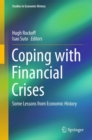 Image for Coping with Financial Crises: Some Lessons from Economic History