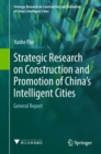 Image for Strategic Research on Construction and Promotion of China&#39;s Intelligent Cities: General Report