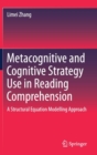 Image for Metacognitive and Cognitive Strategy Use in Reading Comprehension