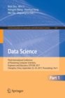 Image for Data Science : Third International Conference of Pioneering Computer Scientists, Engineers and Educators, ICPCSEE 2017, Changsha, China, September 22–24, 2017, Proceedings, Part I