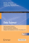 Image for Data Science : Third International Conference of Pioneering Computer Scientists, Engineers and Educators, ICPCSEE 2017, Changsha, China, September 22–24, 2017, Proceedings, Part II