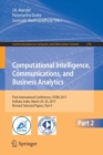 Image for Computational Intelligence, Communications, and Business Analytics : First International Conference, CICBA 2017, Kolkata, India, March 24 – 25, 2017, Revised Selected Papers, Part II
