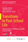 Image for Transitions to Post-School Life : Responsiveness to Individual, Social and Economic Needs