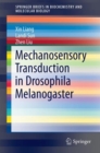Image for Mechanosensory Transduction in Drosophila Melanogaster