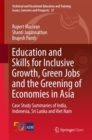 Image for Education and Skills for Inclusive Growth, Green Jobs and the Greening of Economies in Asia