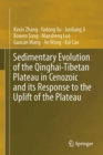 Image for Sedimentary Evolution of the Qinghai-Tibetan Plateau in Cenozoic and its Response to the Uplift of the Plateau