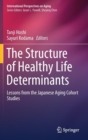Image for The Structure of Healthy Life Determinants