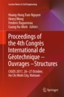Image for Proceedings of the 4th Congres International de Geotechnique - Ouvrages -Structures: CIGOS 2017, 26-27 October, Ho Chi Minh City, Vietnam