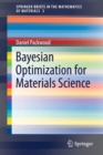 Image for Bayesian Optimization for Materials Science