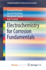 Image for Electrochemistry for Corrosion Fundamentals