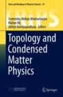 Image for Topology and Condensed Matter Physics