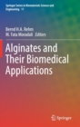 Image for Alginates and Their Biomedical Applications