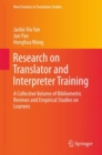 Image for Research on Translator and Interpreter Training: A Collective Volume of Bibliometric Reviews and Empirical Studies on Learners