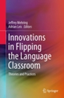 Image for Innovations in Flipping the Language Classroom