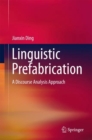 Image for Linguistic Prefabrication: A Discourse Analysis Approach