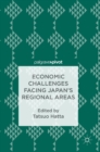Image for Economic challenges facing Japan&#39;s regional areas