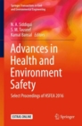 Image for Advances in Health and Environment Safety: Select Proceedings of HSFEA 2016