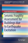 Image for Seismic Fragility Assessment for Buildings due to Earthquake Excitation