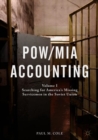 Image for POW/MIA accountingVolume I,: Searching for America&#39;s missing servicemen in the Soviet Union