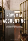 Image for POW/MIA accounting.: (Searching for America&#39;s missing servicemen in the Soviet Union) : Volume I,